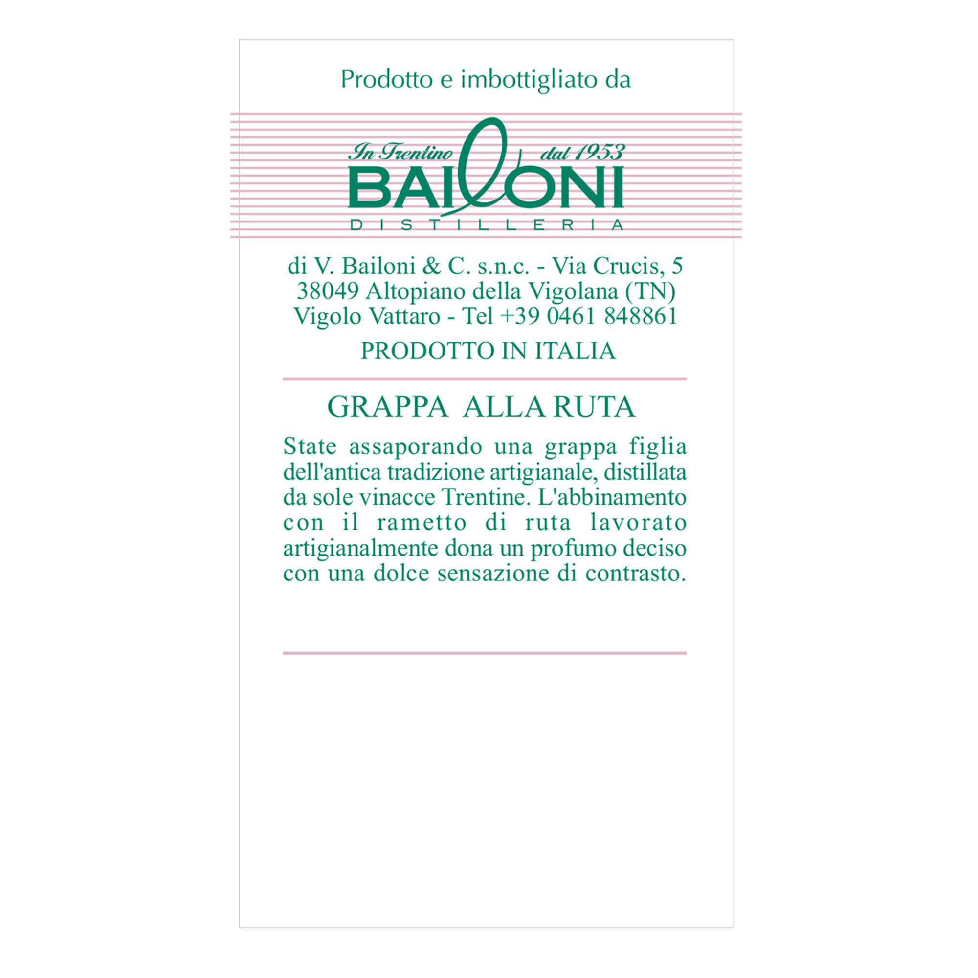 1 bottiglia - Grappa Trentina alla Ruta 0,5 lt - 43% vol Distilleria Bailoni vista1