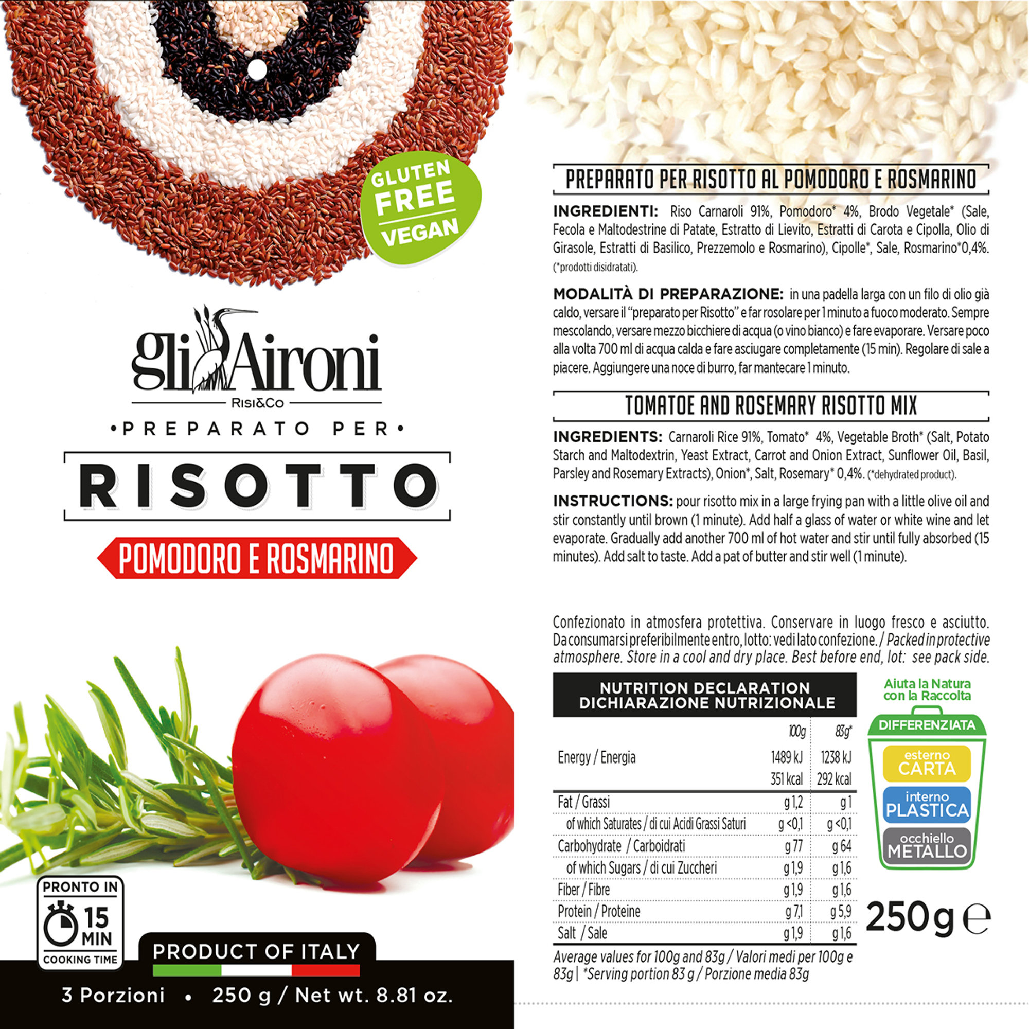 4 cf. risotto pomodoro e rosmarino 250 g Gli Aironi vista1