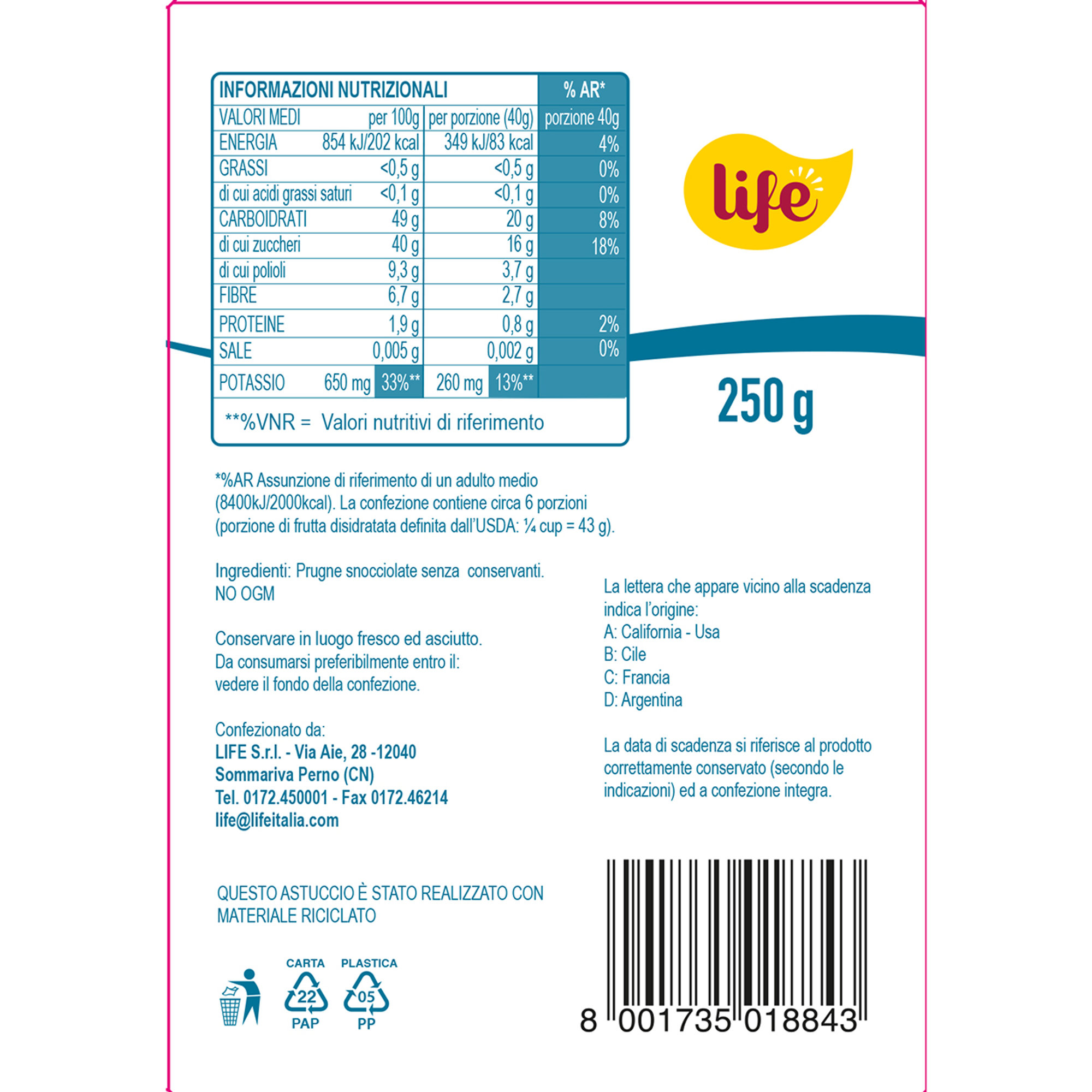 12 Confezioni - Prugne Pitted Snocciolate da 250 gr Life vista2