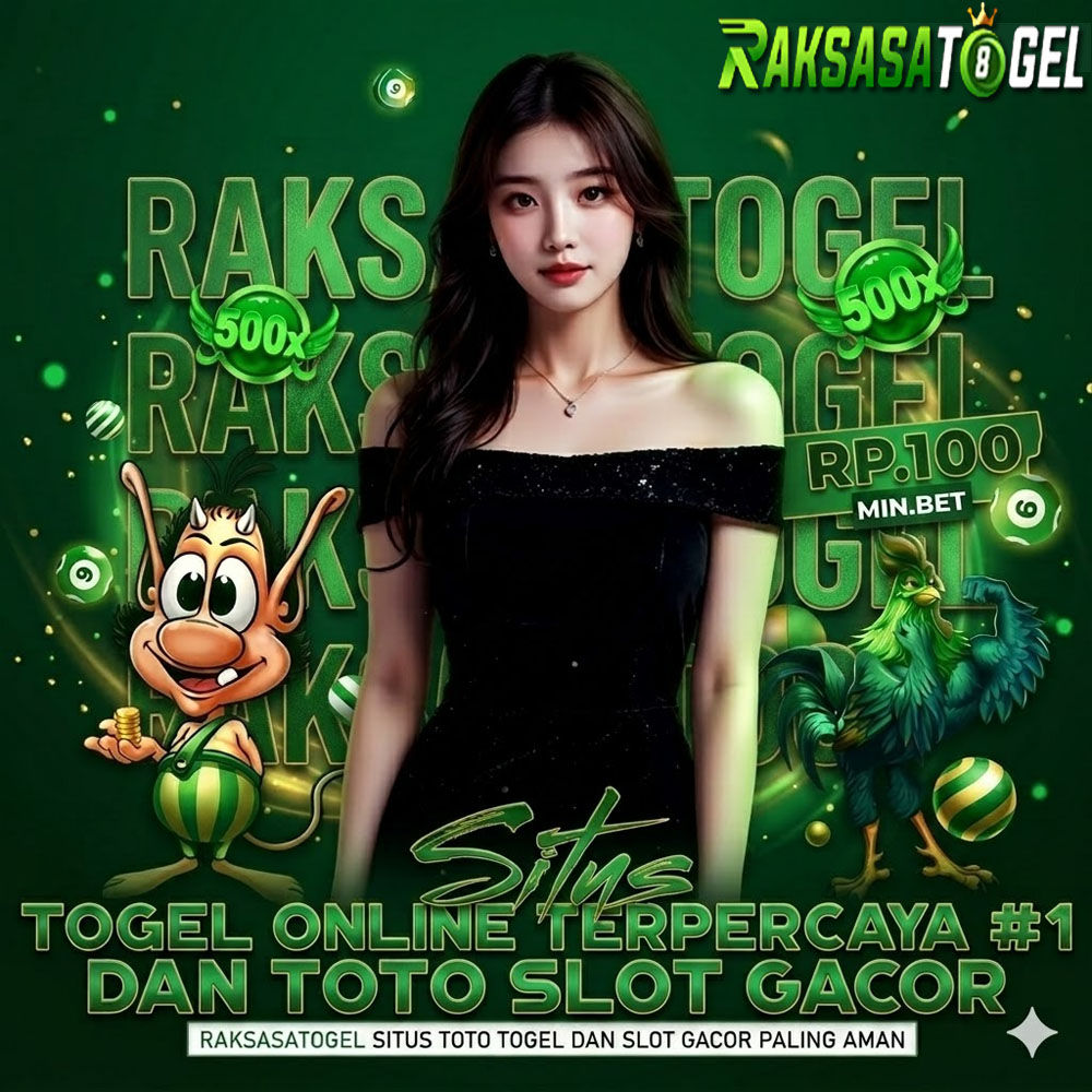 RAKSASATOGEL - Platform Toto online Terbaik dan Slot gacor gampang maxwin