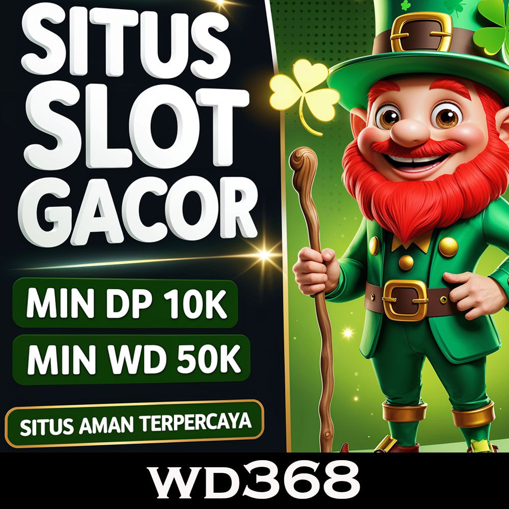 WD368: Menuju Kemenganan Tiada Batas Referensi Slot Gacor Resmi