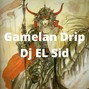 Dj El Sid - Gamelan Drip (Megan Thee Stallion Type Beat)