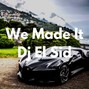 Dj El Sid - We Made It (Dj Khaled Type Beat)