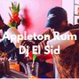 Dj El Sid - Appleton Rum (Afrobeat)