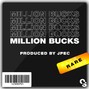 ONESTOPBEATS - MILLION BUCKS (Prod. Jpec)