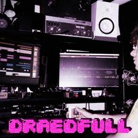 draedfull