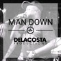 Delacosta - Man Down