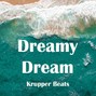 Krupper - Dreamy Dream