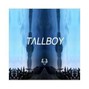 TALLBOY. - BLA$T