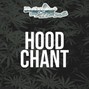 Don Peligro - HOOD CHANT
