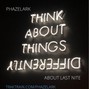 Phazelark - About Last Nite...