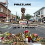 Phazelark - 38th & Chicago