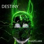 Phazelark - Destiny