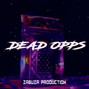 Zabuza Production - Dead Opps