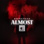 GhostZed - Almost | NAS x DAVE EAST | prod. by GhostZed