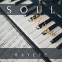Bayete - Soul (chill jazzy type beat)
