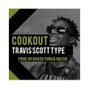 Vaccid - Travis Scott - Cookout (ft. Ba