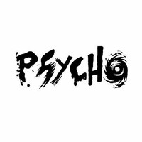 PSYCHO