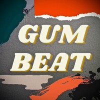 Gum Beat