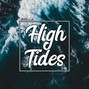 MADEFORLIFE - High Tides