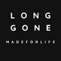 MADEFORLIFE - Long Gone