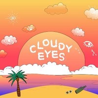 Cloudy Eyes