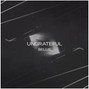 BELLIS - UNGRATEFUL