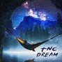 TNC - Dream