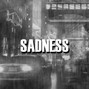 heavypurpose - sadness
