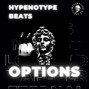 HypeNoType  - Options (Buy 1 Get 10 Free)