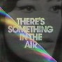 Tony Blue - There’s something in the air