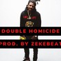 zekebeats - Mozzy X Stupid Young X Saviii 3rd Type Beat-Double Homicide