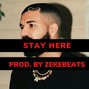 zekebeats - "Stay Here"|Drake X Nicki Minaj Type Beat