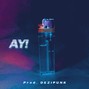 DEZIPUNK - AY!