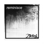 ZODIVK - Reminisce