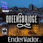 EnderVador - QUEENSBRIDGE