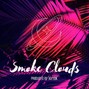 Jay10k - Smoke Clouds