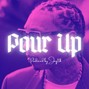Jay10k - Pour Up