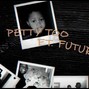 Tommy Wise - PETTY TOO