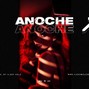 Alexx Melo - ❌ ANOCHE | Reggaeton . Bad Bunny . Jhayco