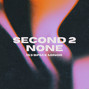 Solecline - Second 2 None