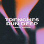 Solecline - Trenches Run Deep
