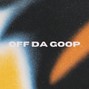 Solecline - Off Da Goop