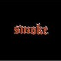 Smoke - BUCKKKSHOT
