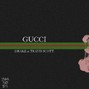 TYQUILMADETHIS - Gucci