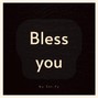 Sci-Fy - Bless You