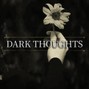 MJ Beats - DARK THOUGHTS