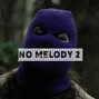 MJ Beats - NO MELODY TYPE BEAT / "NO MELODY 2"