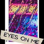DXRKO - Eyes On Me