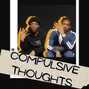 DXRKO - Compulsive Thoughts